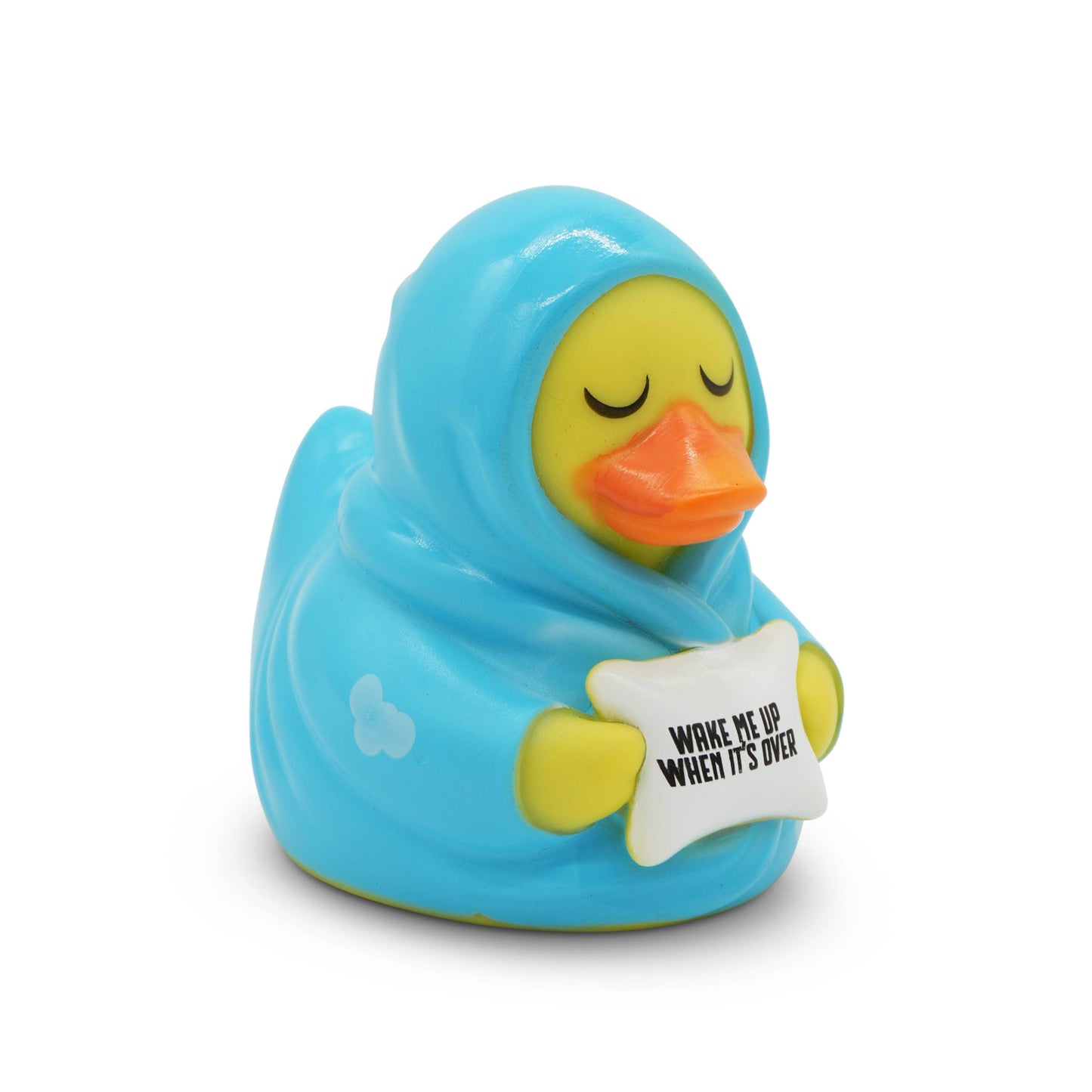 “Wake Me Up When It’s Over” Rubber Duck