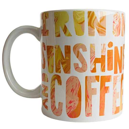 JenDore " I Run on Sunshine and Coffee " 12 oz. Coffee Tea Mug
